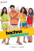 Bachna Ae Haseeno reviews, watch and download