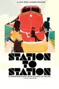 Station to Station summary, synopsis, reviews
