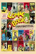 Comic Book Confidential (20th Anniversary Edition) summary, synopsis, reviews
