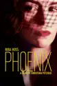 Phoenix summary and reviews