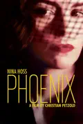Phoenix summary, synopsis, reviews