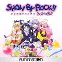 Show By Rock!!, Season 1 release date, synopsis, reviews