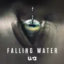 Falling Water, Season 1 cast, spoilers, episodes, reviews