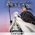 The Heroic Legend of Arslan, Season 1, Pt. 2 watch, hd download