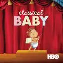 Classical Baby, Season 1 cast, spoilers, episodes, reviews