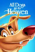 All Dogs Go to Heaven summary, synopsis, reviews