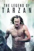 The Legend of Tarzan (2016) summary, synopsis, reviews