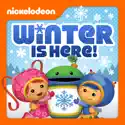 Team Umizoomi, Winter Is Here! watch, hd download