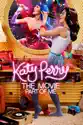 Katy Perry the Movie: Part of Me summary and reviews