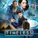 Timeless, Season 1 cast, spoilers, episodes, reviews