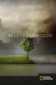 Before the Flood summary and reviews
