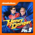 Henry Danger, Vol. 5 cast, spoilers, episodes, reviews