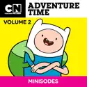Adventure Time, Minisodes Vol. 2 cast, spoilers, episodes, reviews