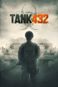 Tank 432 summary, synopsis, reviews