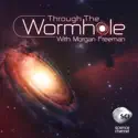 Through the Wormhole with Morgan Freeman, Season 7 cast, spoilers, episodes, reviews