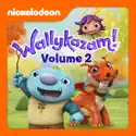 Wallykazam!, Vol. 2 cast, spoilers, episodes, reviews