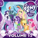 My Little Pony: Friendship Is Magic, Vol. 12 reviews, watch and download