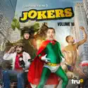 Impractical Jokers, Vol. 10 cast, spoilers, episodes, reviews